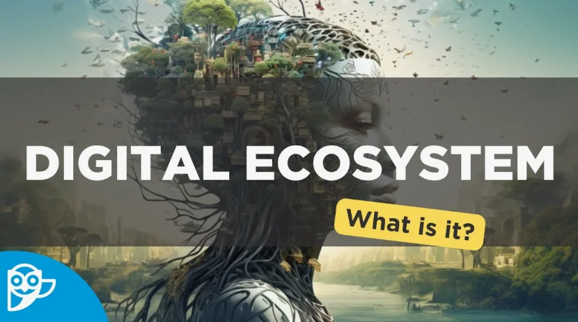 Digital Ecosystem Explained: Meaning, Types & Benefits